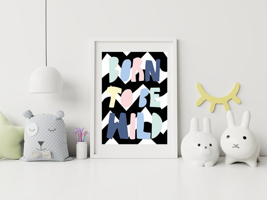 Born to be wild print (zig zag background)